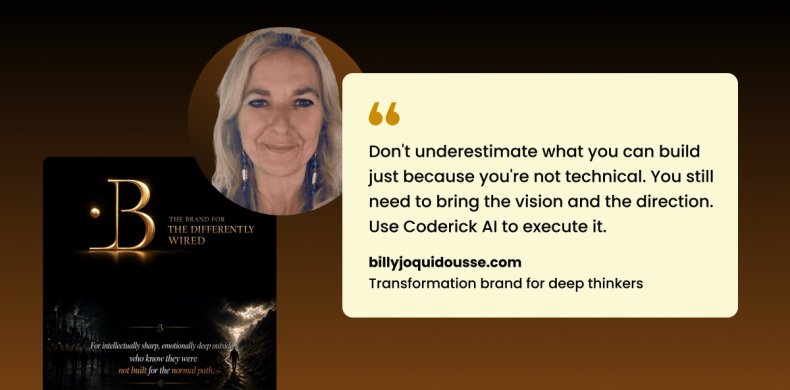 Billy Jo Quidousse next to her .B brand homepage, with a quote about using Coderick AI to execute her vision without technical skills