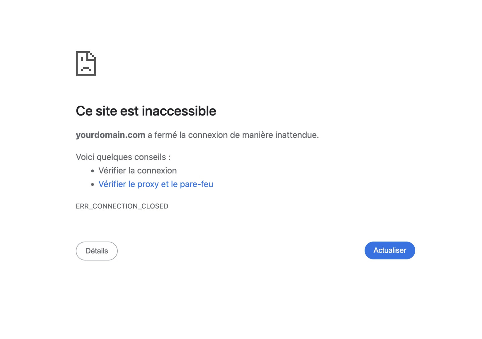 "Ce site est inaccessible" avec le code d'erreur ERR_CONNECTION_CLOSED