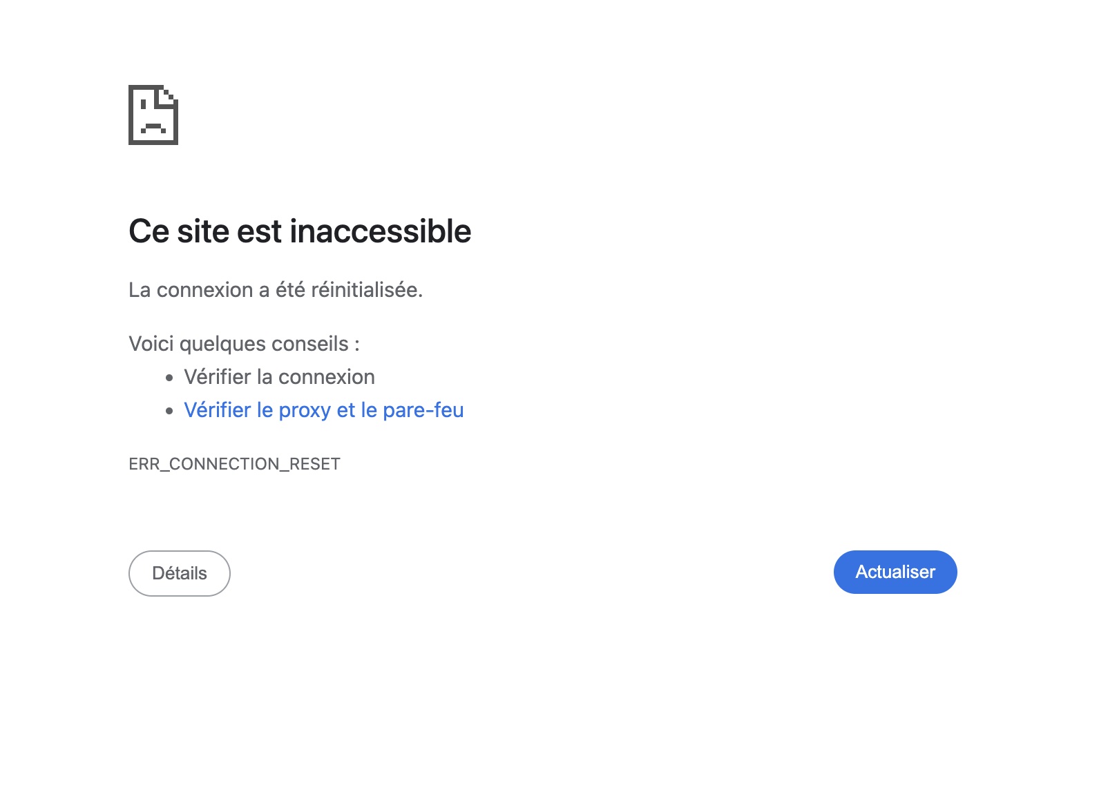 "Ce site est inaccessible" avec le code d'erreur ERR_CONNECTION_RESET