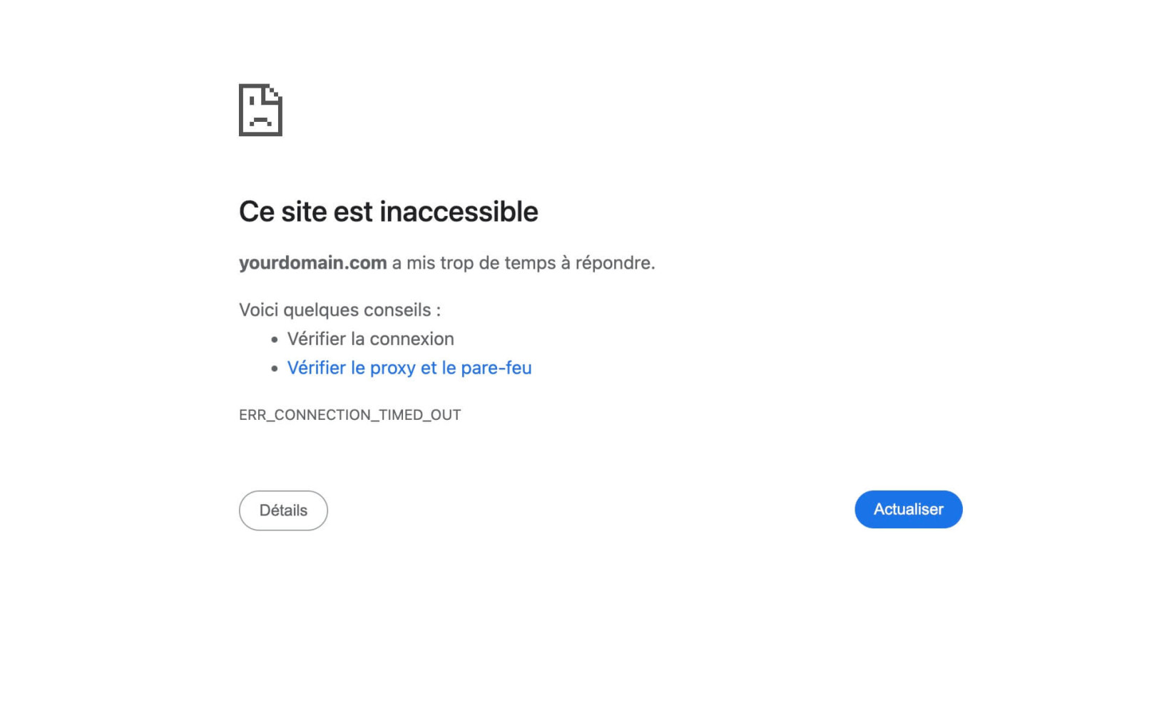 "Ce site est inaccessible" avec le code d'erreur ERR_CONNECTION_TIMED_OUT