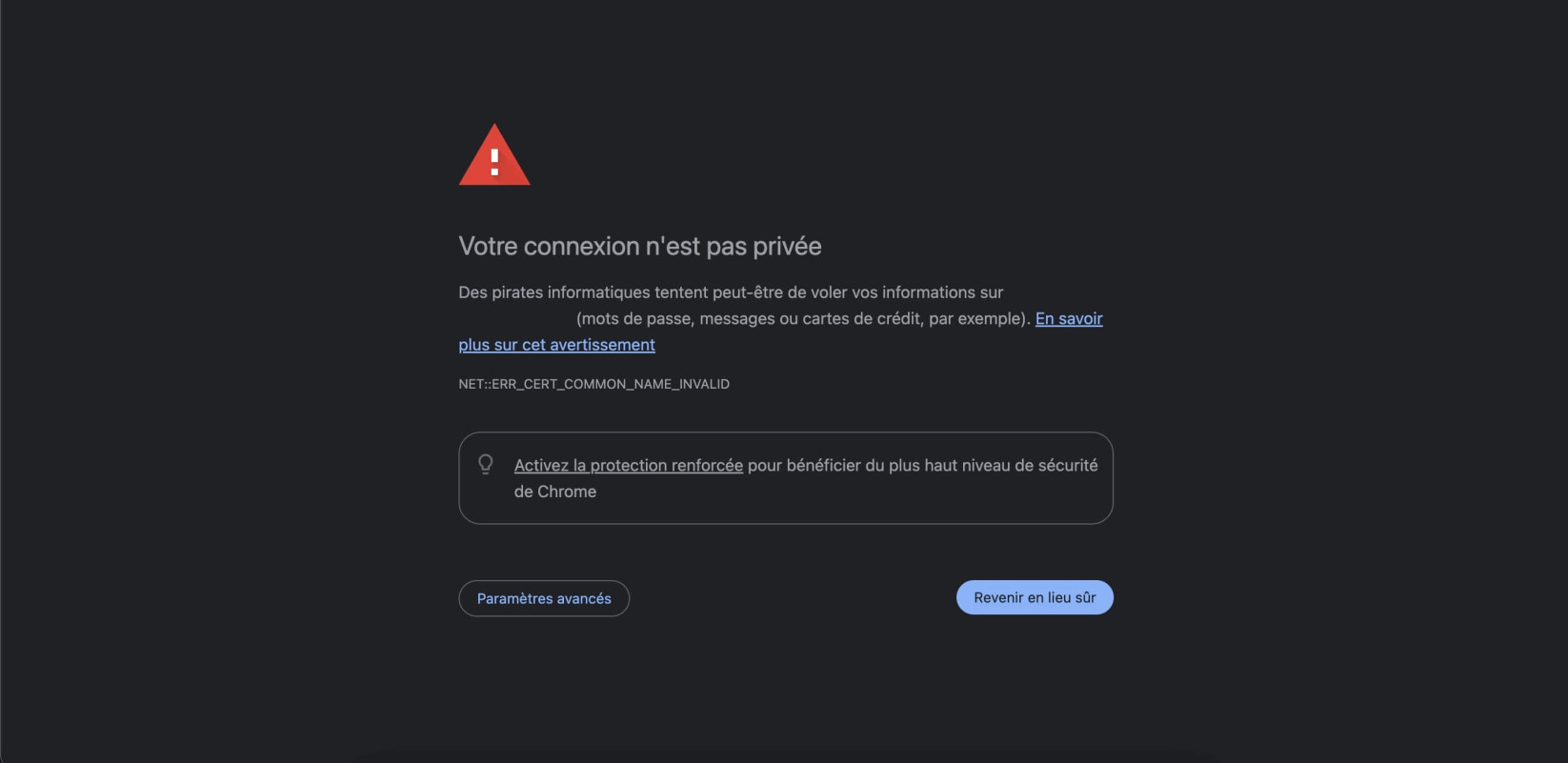 Une capture d'écran du message d'avertissement SSL dans Chrome, affichant l'erreur ERR_CERT_COMMON_NAME_INVALID.
