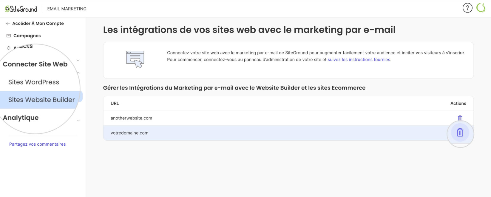 Page de gestion des intégrations du SiteGround Email Marketing avec le Website Builder, affichant un site connecté avec l’option de suppression.