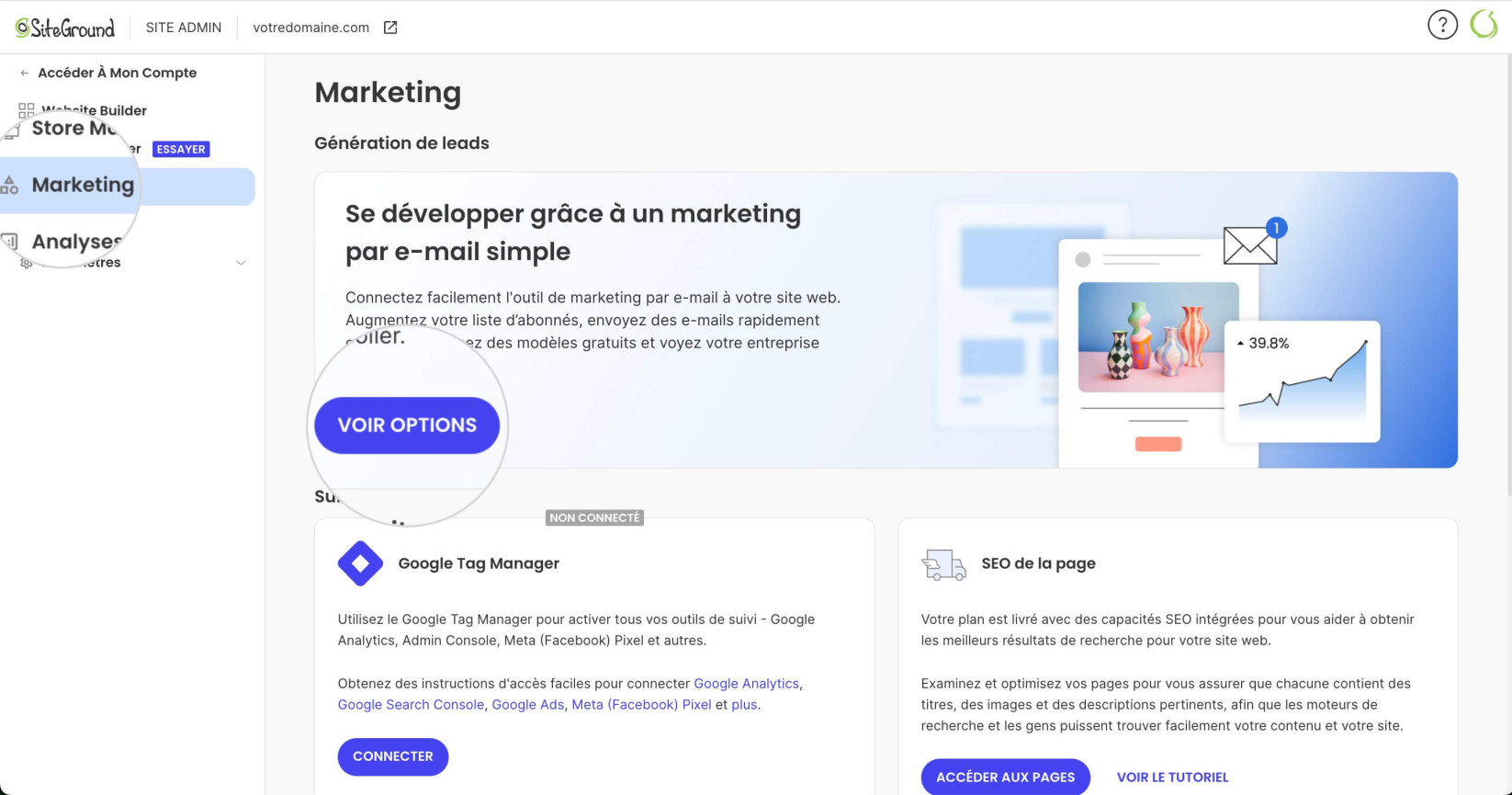 Section Marketing du panneau d’administration SiteGround montrant des outils de génération de leads, avec un encart mettant en avant les bénéfices de l'email marketing.